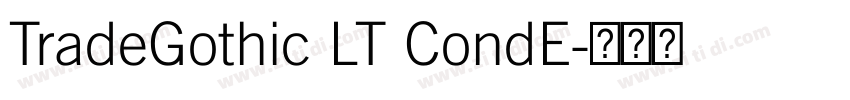 TradeGothic LT CondE字体转换